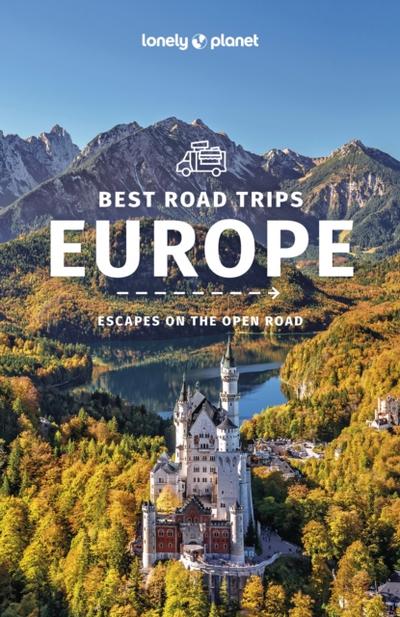 Lonely Planet Europe’s Best Trips