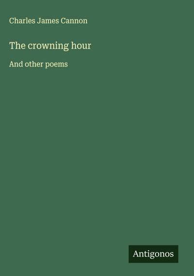 The crowning hour