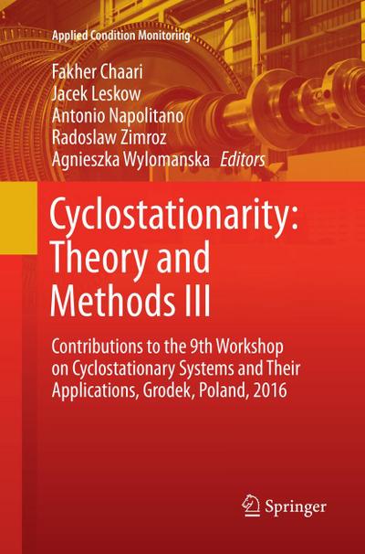 Cyclostationarity: Theory and Methods  III