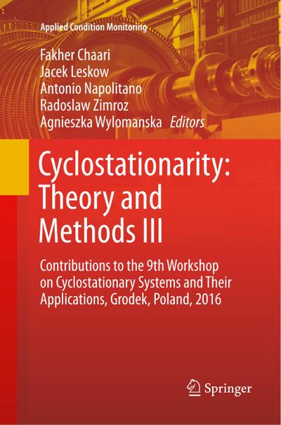 Cyclostationarity: Theory and Methods  III