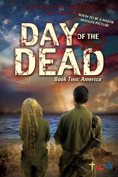 Day of the Dead: Book Two - America