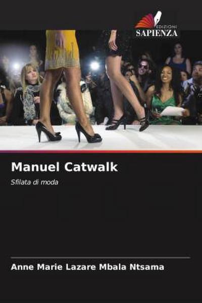 Manuel Catwalk