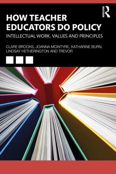 How Teacher Educators Do Policy