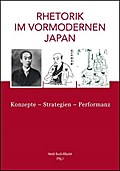 Rhetorik im vormodernen Japan