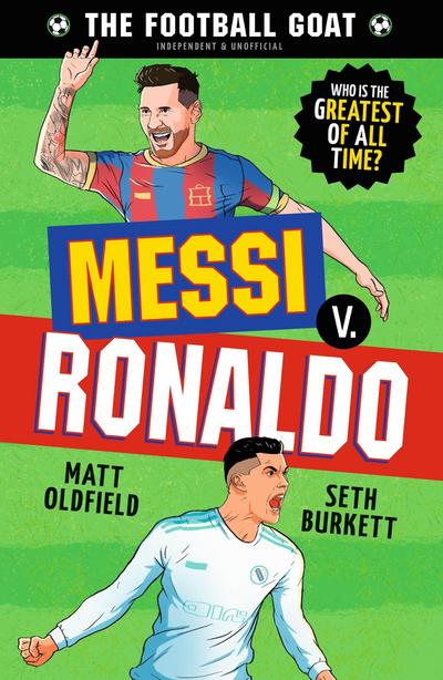 The Football GOAT: Messi v. Ronaldo