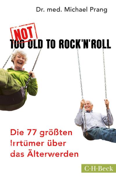 Not Too Old to Rock ’n’ Roll