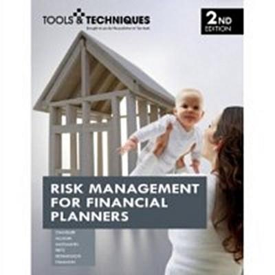 Risk Management for Financial Planners, 2nd Edition