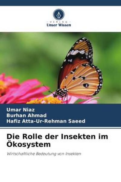 Die Rolle der Insekten im Ökosystem