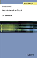 Der mittelalterliche Choral