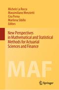 New Perspectives in Mathematical and Statistical Methods for Actuarial Sciences and Finance