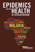 Epidemics and the Health of African Nati