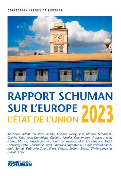Etat de l’Union, rapport Schuman sur l’Europe 2023