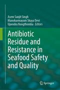 Antibiotic Residue and Resistance in Seafood Safet