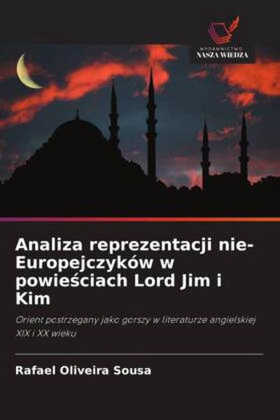 Analiza reprezentacji nie-Europejczyków w powie¿ciach Lord Jim i Kim