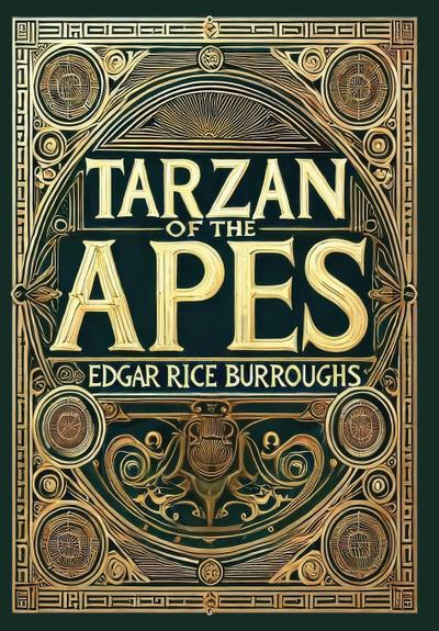 Tarzan of the Apes (Collector’s Edition) (Laminated Hardback with Jacket)