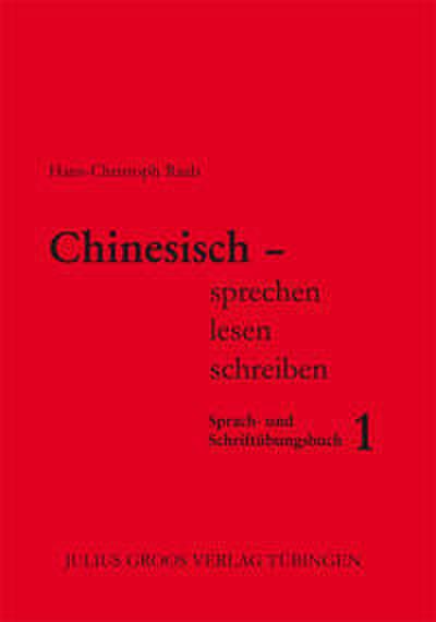 Chinesisch - sprechen, lesen, schreiben