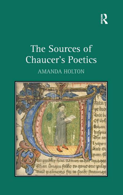 The Sources of Chaucer’s Poetics