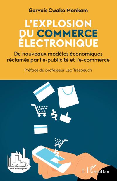 L’explosion du commerce électronique