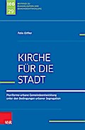 Kirche für die Stadt