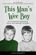 This Man’s Wee Boy