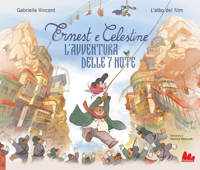 Ernest e Celestine. L’avventura delle 7 note