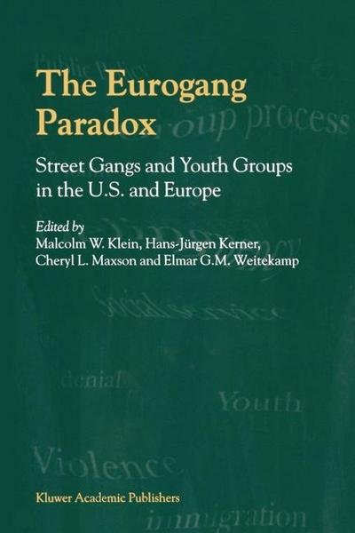 The Eurogang Paradox