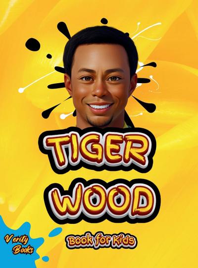 Books, V: TIGER WOOD BOOK FOR KIDS