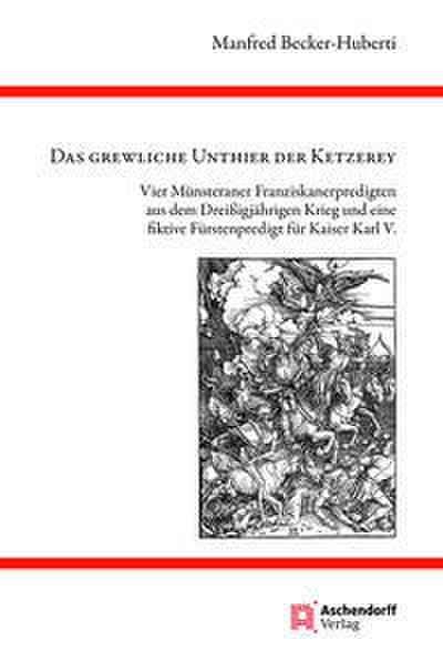 Das Grewliche Unthier der Ketzerey