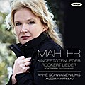 Kindertotenlieder/Rückert Lieder/Four Songs op. 2