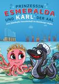Prinzessin Esmeralda und Karl der Aal