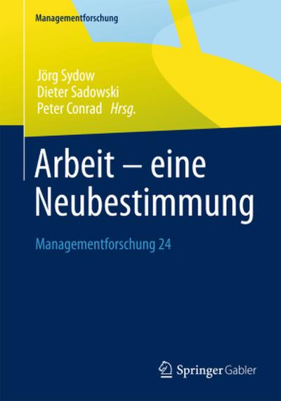 Arbeit - eine Neubestimmung