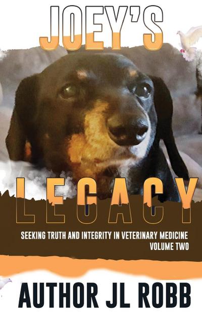 Joey’s Legacy   Volume Two