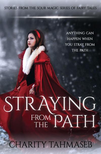 Straying from the Path (Sour Magic, #0)