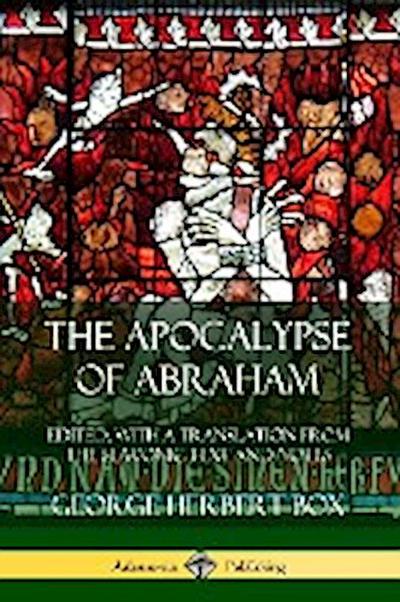 The Apocalypse of Abraham