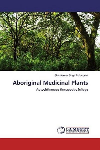 Aboriginal Medicinal Plants