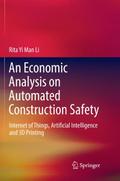 An Economic Analysis on Automated Construction Safety