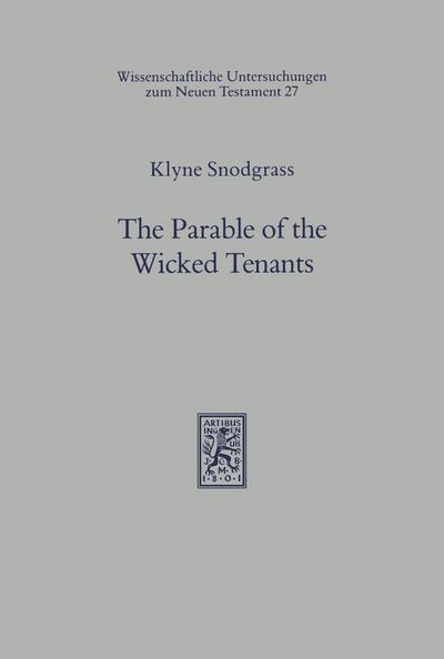 The Parable of the Wicked Tenants