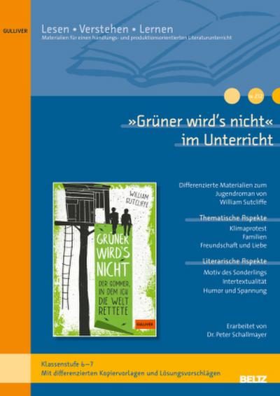 »Grüner wird’s nicht« im Unterricht