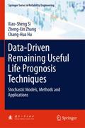 Data-Driven Remaining Useful Life Prognosis Techniques