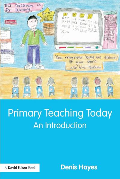 Primary Teaching Today