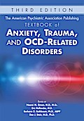 The American Psychiatric Association Publishing Textbook of Anxiety, Trauma, and OCD-Related Disorders