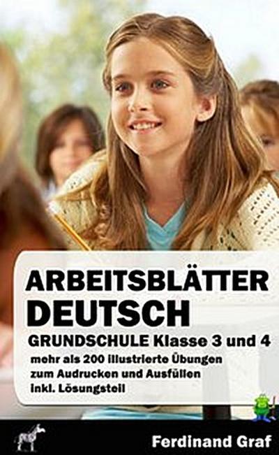 Arbeitsblätter Deutsch Grundschule Klasse 3 und 4