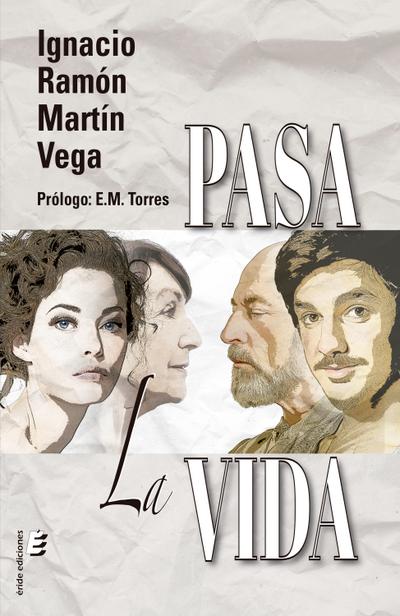 Pasa la vida