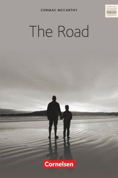 Cornelsen Senior English Library - Literatur - Ab 10. Schuljahr / B1 - The Road