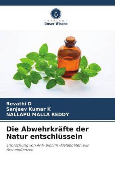 Die Abwehrkräfte der Natur entschlüsseln