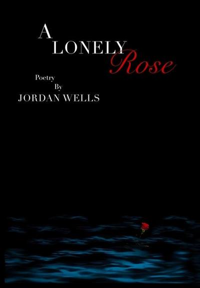 Wells, J: Lonely Rose