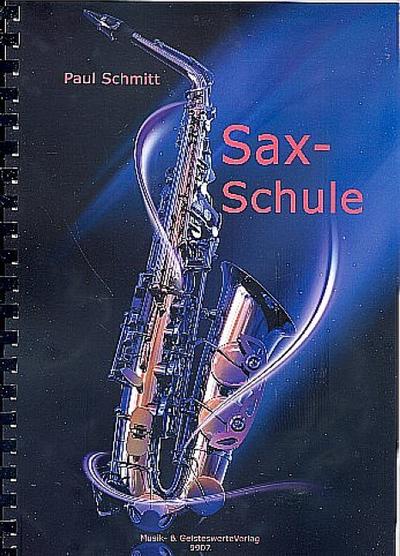 Sax-Schule für SaxophonNeuauflage 2012