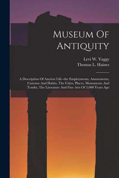 Museum Of Antiquity