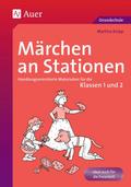 Märchen an Stationen Klasse 1/2