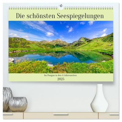 Die schönsten Seespiegelungen (hochwertiger Premium Wandkalender 2025 DIN A2 quer), Kunstdruck in Hochglanz